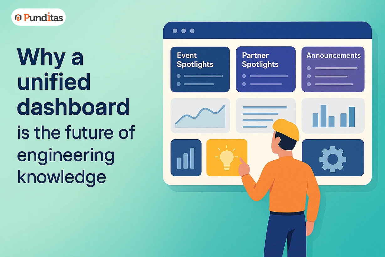 Why a unified dashboard is the future of engineering knowledge – Punditas